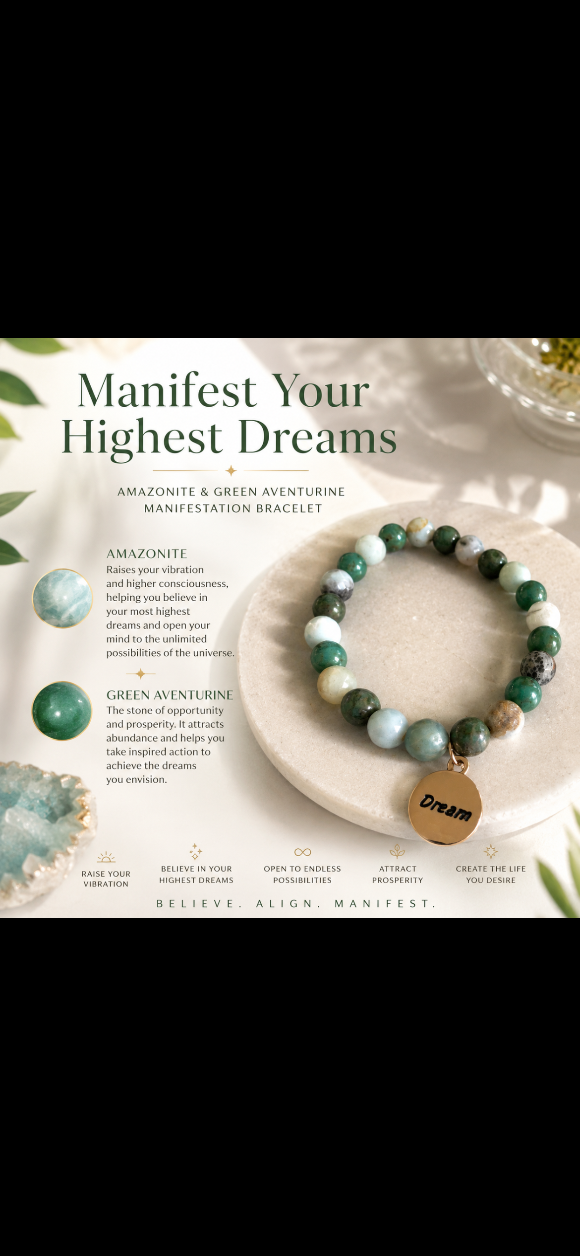 “Your dreams are now your reality”  bracelet